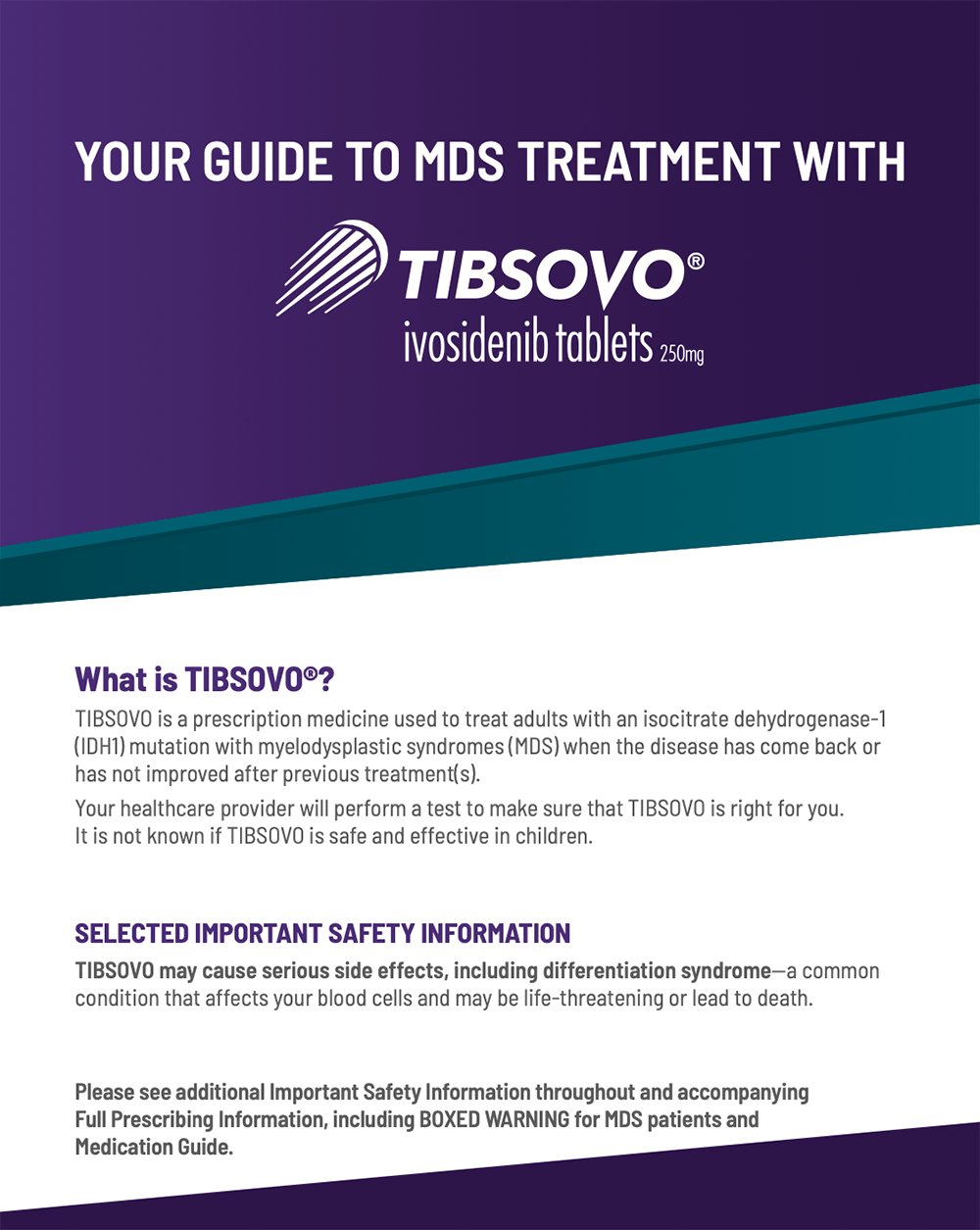 TIBSOVO® Patient Brochure for MDS